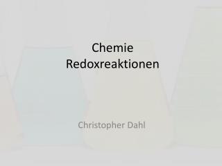 Chemie Redoxreaktionen