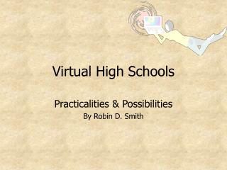 Virtual High Schools