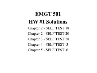 EMGT 501 HW #1 Solutions 	Chapter 2 - SELF TEST 18 	Chapter 2 - SELF TEST 20