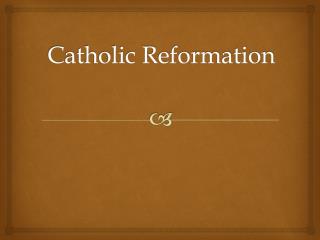 Catholic Reformation