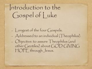 Introduction to the Gospel of Luke