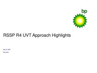 RSSP R4 UVT Approach Highlights