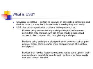What is USB?