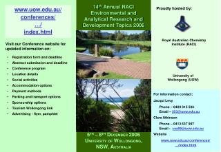 For information contact: Jacqui Levy Phone – 0409 315 503 Email – jl53@uow.au