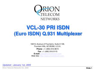 VCL-30 PRI ISDN (Euro ISDN) Q.931 Multiplexer