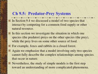 Ch 9.5: Predator-Prey Systems