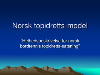 Norsk topidretts-model
