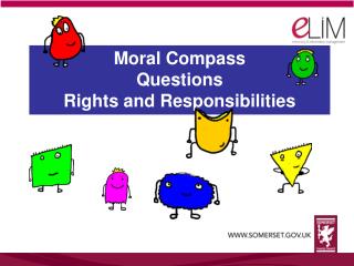 Moral Compass Questions Rights and Responsibilities