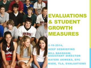 Evaluations &amp; Student Growth Measures