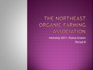 The Northeast Organic Farming Association
