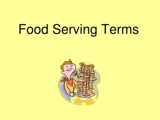 Food Serving Terms