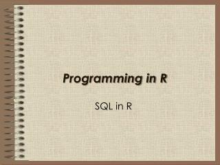 Programming in R