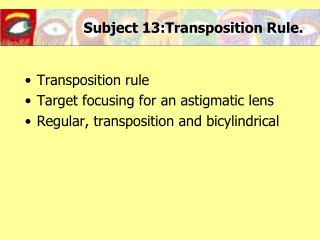 Subject 13: Transposition Rule.