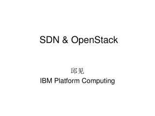 SDN &amp; OpenStack