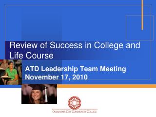 Review of Success in College and Life Course