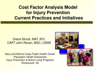 Cost Factor Analysis Model for Injury Prevention Current Practices and Initiatives