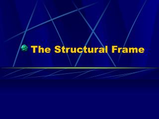 The Structural Frame