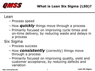 What is Lean Six Sigma (LSS)?