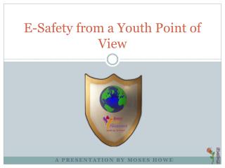 E-Safety from a Youth Point of View
