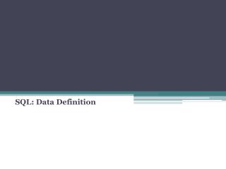 SQL: Data Definition