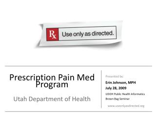 Prescription Pain Med Program Utah Department of Health