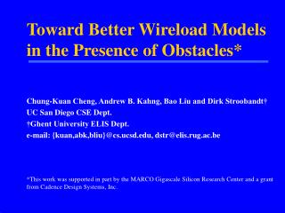 Toward Better Wireload Models in the Presence of Obstacles*