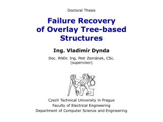 Failure Recovery of Overlay Tree-based Structures