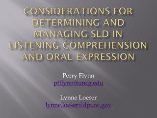 Considerations for Determining and managing SLD in Listening Comprehension and Oral Expression