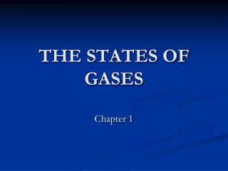 THE STATES OF GASES