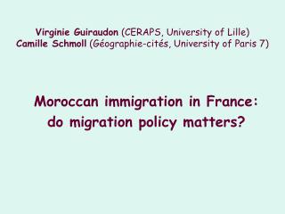 Moroccan immigration in France: do migration policy matters?