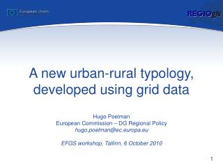 A new urban-rural typology, developed using grid data
