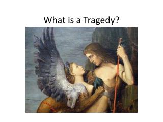 What is a Tragedy?