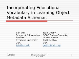 Incorporating Educational Vocabulary in Learning Object Metadata Schemas