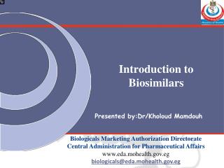 Introduction to Biosimilars