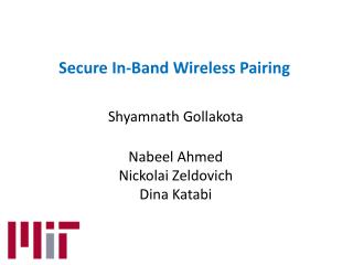 Secure In-Band Wireless Pairing
