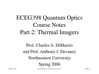 ECEG398 Quantum Optics Course Notes Part 2: Thermal Imagers