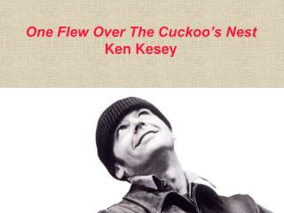 One Flew Over The Cuckoo’s Nest Ken Kesey
