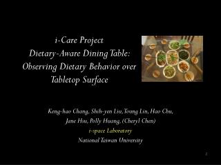 i-Care Project Dietary-Aware Dining Table: Observing Dietary Behavior over Tabletop Surface