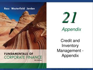 Credit and Inventory Management - Appendix
