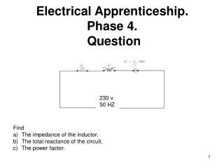 Electrical Apprenticeship. Phase 4. Question