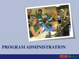 Program administration