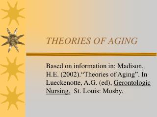 THEORIES OF AGING