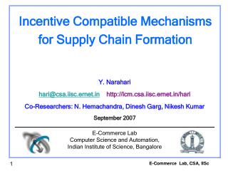 Incentive Compatible Mechanisms for Supply Chain Formation