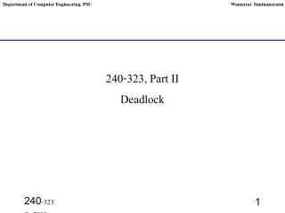 240-323, Part II Deadlock