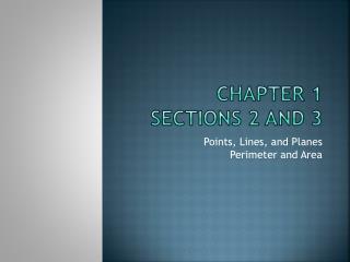 Chapter 1 Sections 2 and 3