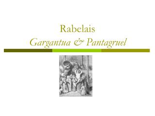 Rabelais Gargantua &amp; Pantagruel