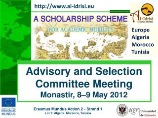 Advisory and Selection Committee Meeting Monastir , 8–9 May 2012