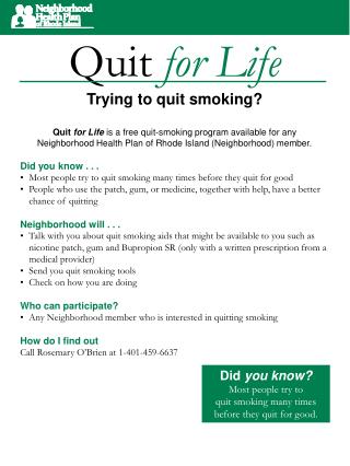 Quit for Life Trying to quit smoking?