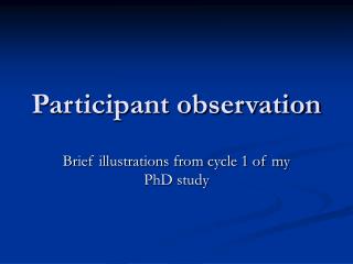 Participant observation