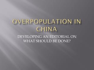 OVERPOPULATION IN CHINA